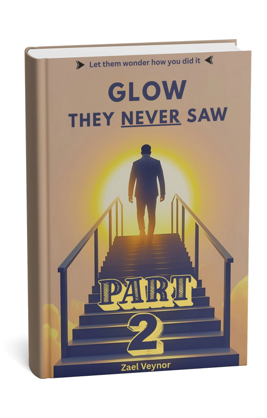Book cover with a silhouette of a person walking up stairs and text 'Glow They Never Saw Part 2' by Zael Veynor.