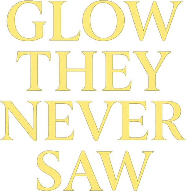 Text 'GLOW THEY NEVER SAW' in yellow on a white background, zael veynor book